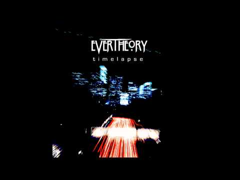 Evertheory - Timelapse (Full EP)