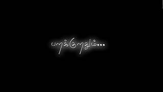 Download lagu paakatha nerathil pakurathum💕|sagaa movie song💕|black screen 🖤 WhatsApp status ✨ mp3