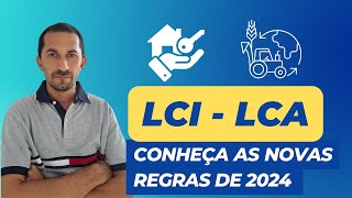 Investimento em LCI & LCA ainda vale a pena em 2024?