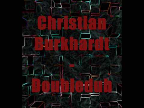 Christian Burkhardt - Doubledub