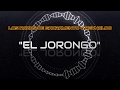 "EL JORONGO" |LOS RAZOS DE SACRAMENTO Y REYNALDO