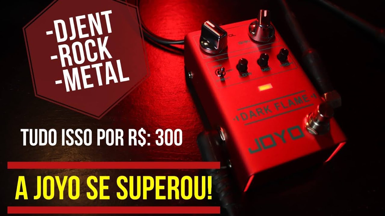 ENCONTREI O PEDAL DISTORTION PERFEITO |JOYO- DARK FLAME | MELHOR pedal pra metal BARATO em 2022