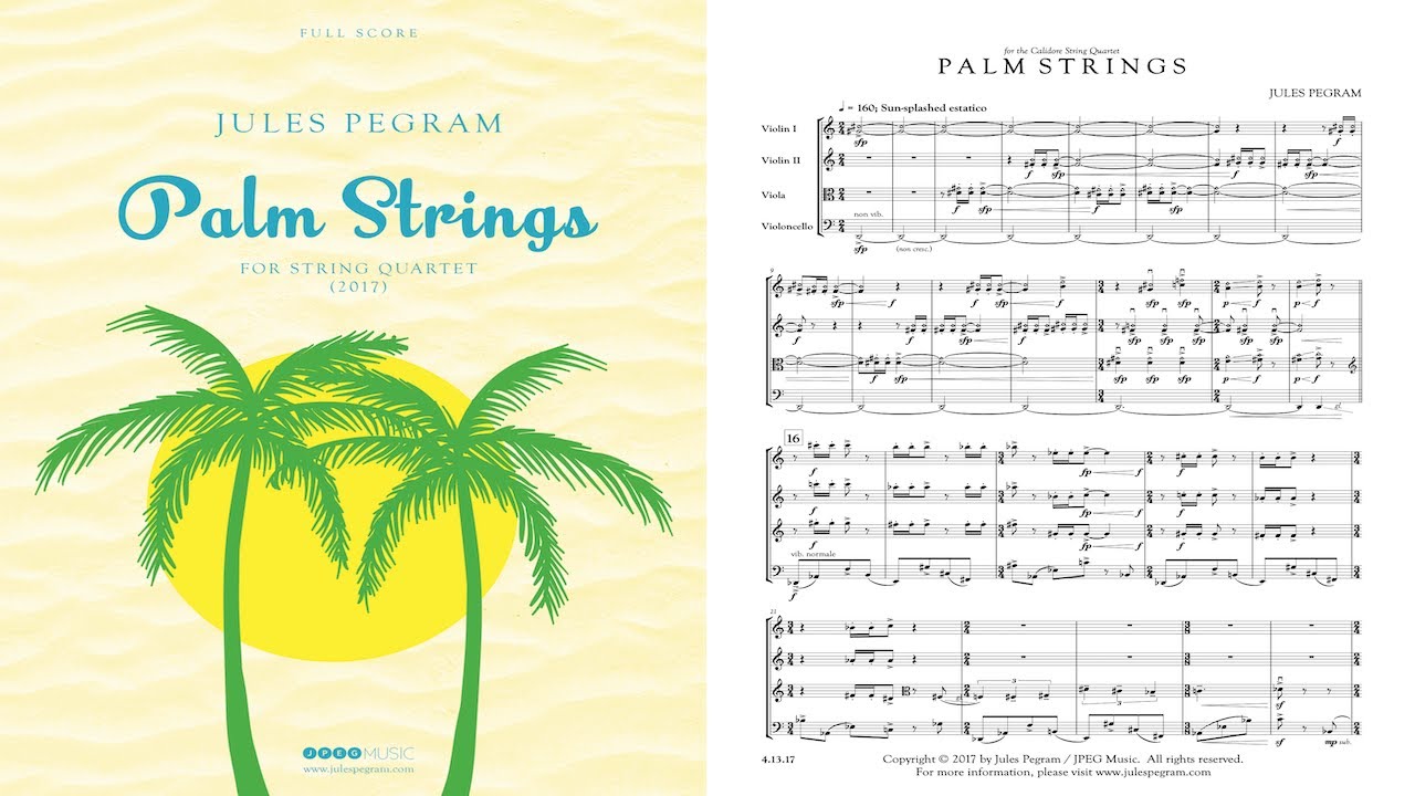 [Full Score] PALM STRINGS for String Quartet –Jules Pegram