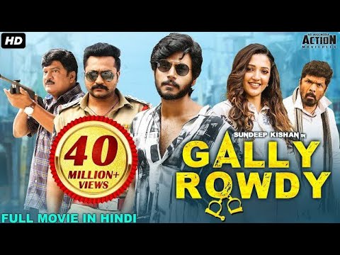 New south movie Sundeep Kishan's GALLY ROWDY (2021) NEW RELEASED Full Hindi Dubbed Movie Neha Shetty