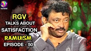 RGV Talks about Satisfaction and Desires  Ramuism 