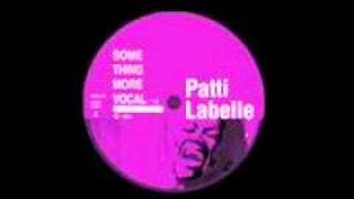 Patti Labelle - Something more (Quentin Harris remix)
