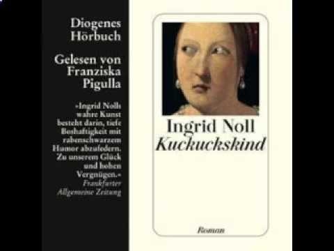Kuckuckskind (Roman) Hörbuch von Ingrid Noll