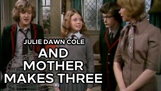 Julie Dawn Cole on And Mother Makes Three (TV Series 1971–1973) S01EP3