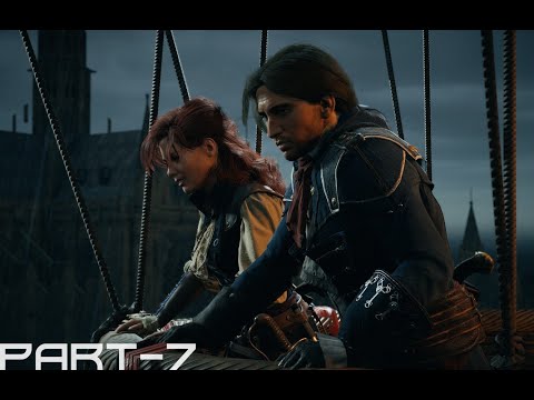 Assassin's Creed Unity Gameplay Walkthrough Part-7(AC Unity) | No Commentary