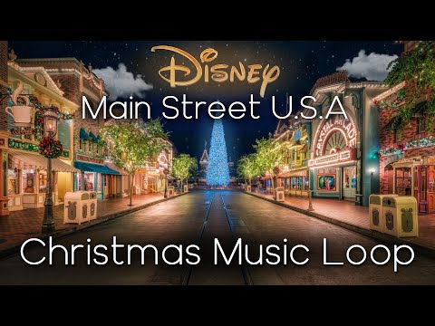 Main Street U.S.A Christmas Music Loop | Disneyland