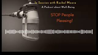 Podcast Ep.8 | In Session with Rachel Moore