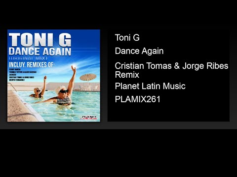Toni G - Dance Again (Cristian Tomas & Jorge Ribes Remix)