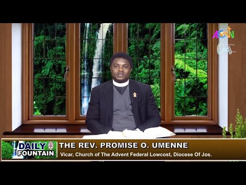 Live Stream of Today's (20/08/2020) Daily Fountain Devotional @7:00a.m.