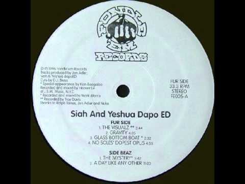 Siah & Yeshua DapoED -- No Soles Dopest Opus