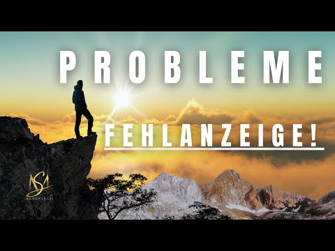Werde zum ProblemWandler - denn es gibt KEINE Probleme - in meiner Welt!