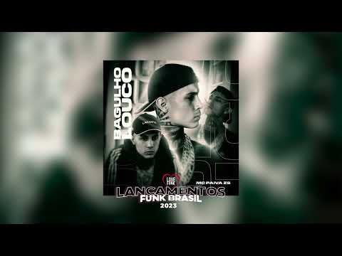 Mc Paiva - Bagulho Louco