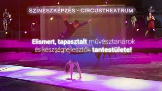 SZÍNÉSZKÉPZÉS – BIAK CircusTheatrum