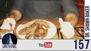 157: Carnivore Diet Training, Meat Heals with Dr. Shawn Baker