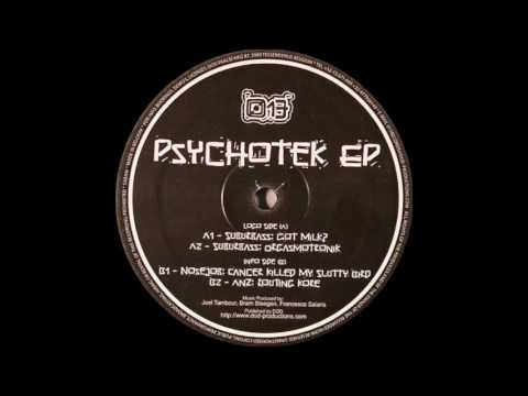 013 Records 001 - Psychotek EP - A2 - Suburbass - Orgasmotronik
