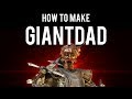 Dark Souls : How to make Giantdad
