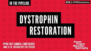 In the Pipeline: Dystrophin Restoration