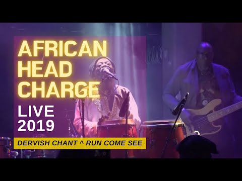 African Head Charge ⚡ 'Dervish Chant' & 'Run Come See' - Live in London 2019 (HD Audio)