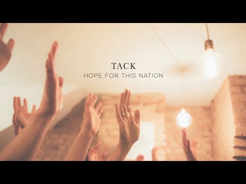 Tack - Hope for This Nation