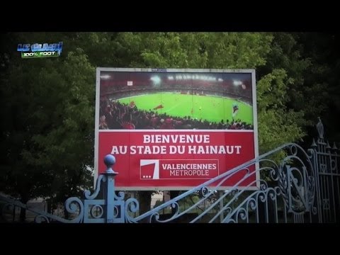 Inside Valenciennes - Le Clash 100% Foot