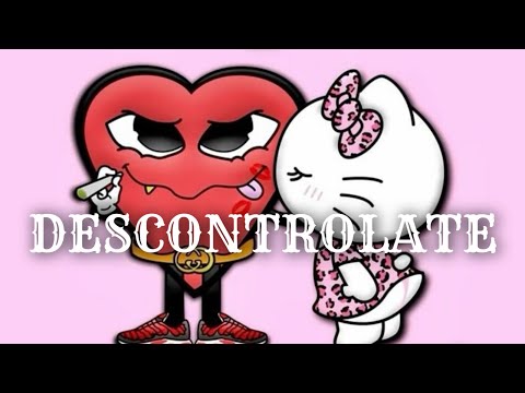 Descontrólate - Ft 200lovejoy ,Romantiko & Delincuente.