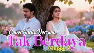 Download lagu Bikin Menagis!!! TAK BERDAYA - MEGGY Z COVER VERSI INDIA (By Alam Nada) mp3