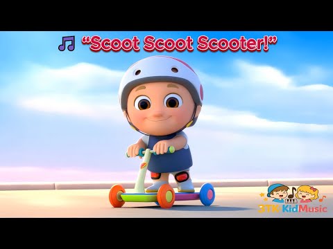 🎵 “Scoot Scoot Scooter!” |  Nursery Rhymes & Kids Songs | 3TK-KidMusic