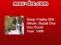 Mac Dre - Freaky Shit
