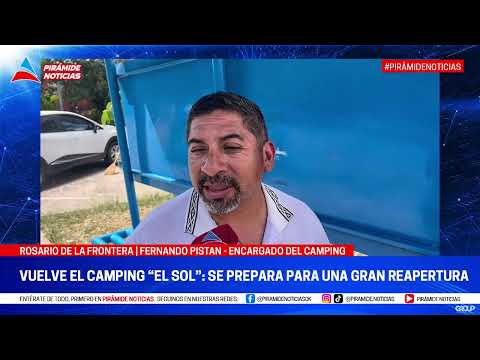 VUELVE EL CAMPING “EL SOL”: ROSARIO DE LA FRONTERA SE PREPARA PARA UNA GRAN REAPERTURA