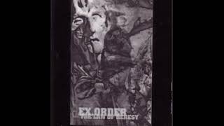 Ex.Order - Spreading The Plague