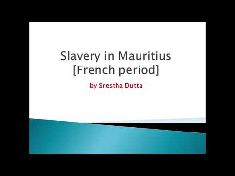 slavery in Mauritius. History of Mauritius.