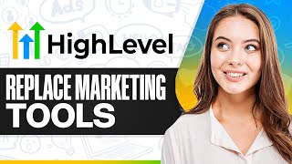 How To Replace 10 Marketing Tools with GoHighLevel (2026)