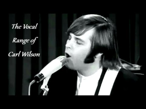 The Vocal Range of Carl Wilson -- F♯2-A5