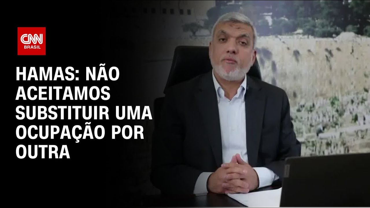 Hamas: Não aceitamos substituir uma ocupação por outra | BASTIDORES CNN