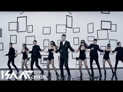 ISAAC - MR. RIGHT (KHI ANH YÊU EM) - DANCE VERSION