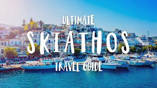 Ultimate Skiathos Travel Guide | Greece Travel 2025