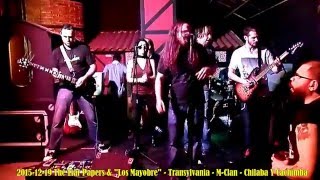 🎸🔥 The Liar Papers &amp; Carlos Mayobre - Chilaba Y Cachimba (M-Clan Cover) - Transylvania 2015 (Vigo)