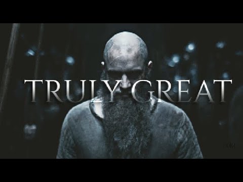 (Vikings) Ragnar Lothbrok || Truly Great