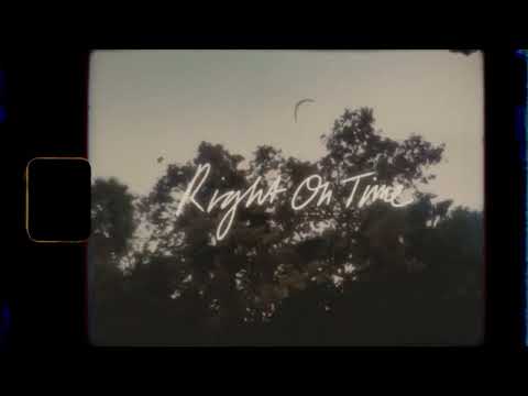 Video thumbnail for Right on Time (In The Canyon Haze)