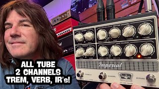 Video thumbnail for TONE KING IMPERIAL PREAMP - ALL TUBE, 2 CHANNELS, IR'S! by Pete Thorn