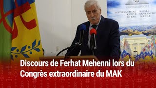 Discours de Ferhat Mehenni lors du Congrès extraordinaire du MAK