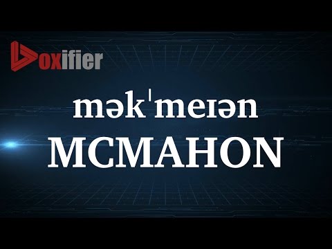 How to Pronunce Mcmahon in English - Voxifier.com