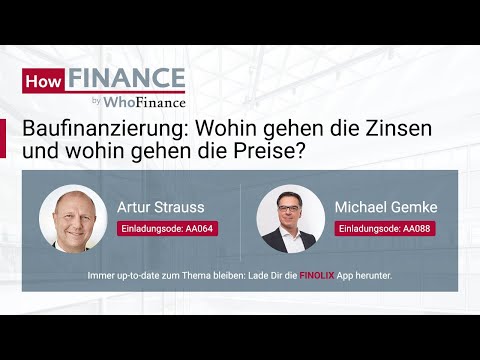 Baufinanzierung: Wie entwickeln sich Zinsen und Preise?