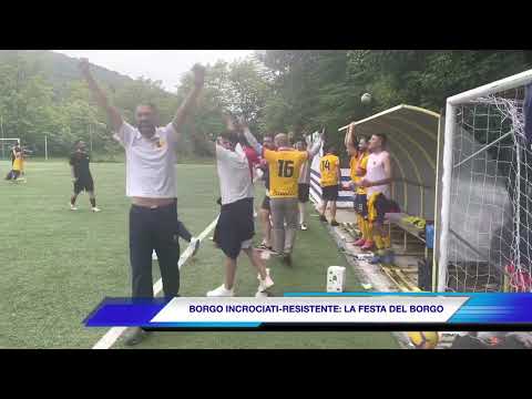 BORGO INCROCIATI-RESISTENTE: LA FESTA DEL BORGO (I)
