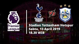 Video Live Streaming dan Jadwal Laga Tottenham Hotspur vs Huddersfield Via MAXStream beIN Sport