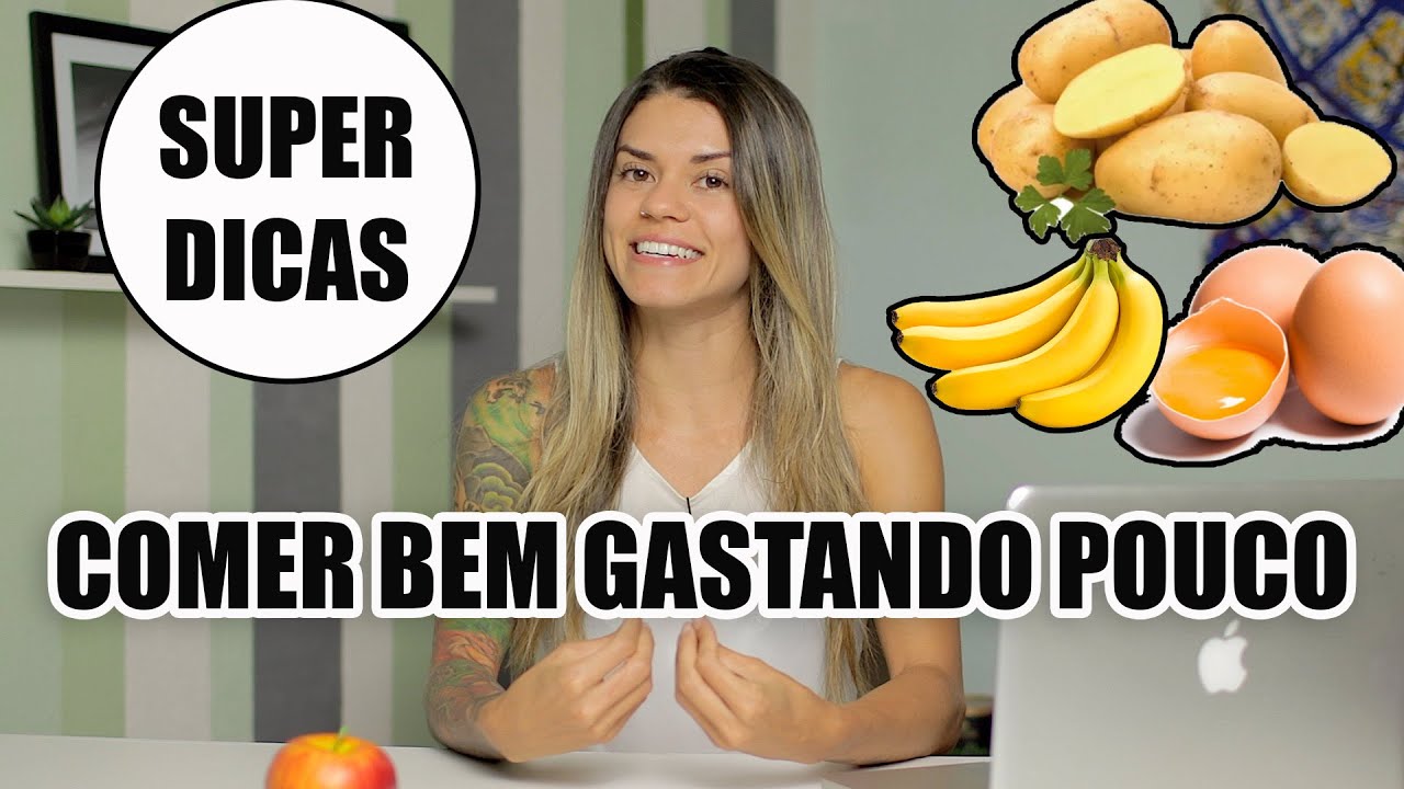 DIETA BARATA - dicas para comer saudável gastando pouco